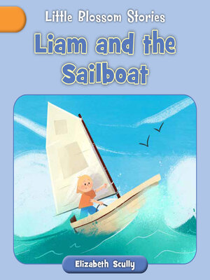 cover image of Liam and the Sailboat